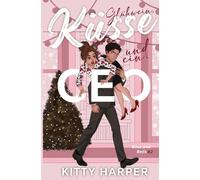 Boss and Bells: Glühwein, Küsse und ein CEO: "The Proposal" trifft auf "Bridget Jones" - nur mit extra Spice und Schneesturm!