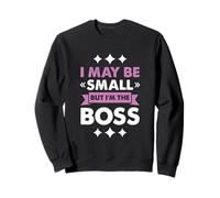 Boss Girl Baby Kids Funny I May Be Small But I'm The Boss Felpa