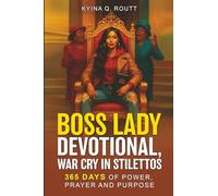 Boss Lady Devotional: War Cry in Stilettos