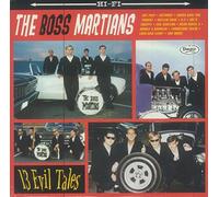 Boss Martians - 13 Evil Tales
