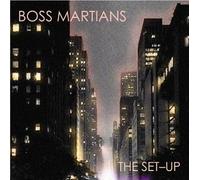 Boss Martians - Set-Up