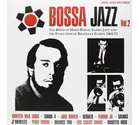 Bossa Jazz: Birth Of Hard Bossa Samba Jazz & The - Bossa Jazz: The Birth Of Bossa, Samba Jazz And The Evolution Of Brazilian Fusion 1962-73 - Vol.2