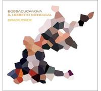 BOSSACUCANOVA & ROBERTO M - BRASILIDADE