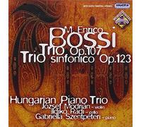 Bossi, M.E. - Trio Op.107 Trio Sinfonico Op.123