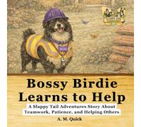 Bossy Birdie Learns to Help: A Social Emotional learning Story About Patience and Staying Calm