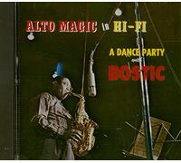 Bostic, Earl - Alto Magic In Hi-Fi