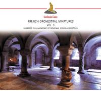 Bostock Douglas Chamber Philarmonic Of Bohemia - French Orchestral Miniatures Vol.3