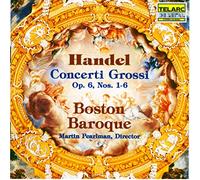 Boston Baroque Orche - Handel: Concerti Grossi Op.6
