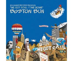 Boston Bun - We Got Soul/Time Bomb