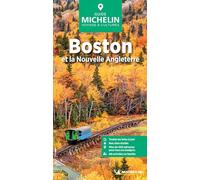 BOSTON ET LA NOUVELLE ANGLETERRE GUIDE VERT