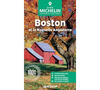 BOSTON ET LA NOUVELLE ANGLETERRE GUIDE VERT