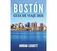 BOSTÓN GUÍA DE VIAJE 2026