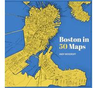 Boston in 50 Maps