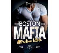 Boston Mafia: Attraction Létale: 3