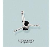 Boston Manor – Be Nothing – Vinile LP 12" – Sony Music