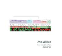 BOSTON MODERN ORCHESTRA PROJECT; JENNIFER CURTIS Millikan Symphony (CD)