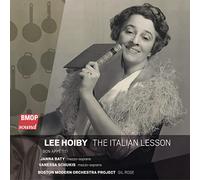 Boston Modern Orchestra Project - Lee Hoiby: La lezione di italiano
