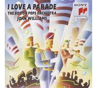 Boston Pops and Williams - I Love a Parade