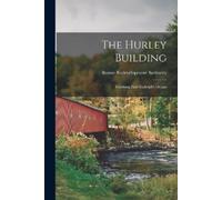 Boston Redevelopment Authority The Hurley Building (Tascabile)