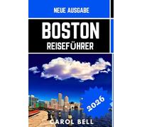 BOSTON REISEFÜHRER 2026