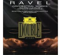 Ozawa/Boston Symphony Orch. - Orchestral Works (Bolero/La Valse/Rapsodie Espagno (2 CD)
