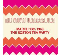 Boston Tea Party March 13 1969 (2 Cd) - Velvet Underground (The) (Audio Cd)