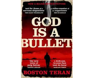 Boston Teran God is a Bullet (Tascabile)