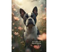 Boston Terrier Journal: A Whimsical Dog Notebook and Sketchbook with Lined and Blank Pages for Puppy Lovers, Pet Mom Gifts, Gratitude Journaling, Sketching, Drawing, and Creative Writing
