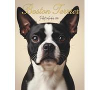 Boston Terrier Pocket Calendar 2026: Monthly Planner | 8.5 x 11 in | 73 Pages | Cute Dog Organizer