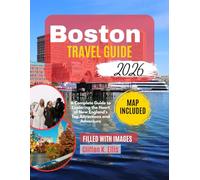 BOSTON TRAVEL GUIDE 2026