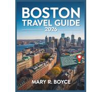 Boston Travel Guide 2026: Discover Must-See Attractions, Hidden Gems, Dining Spots, Cultural Hotspots, Budget-Friendly Ideas, and Insider Tips for an Unforgettable City Experience