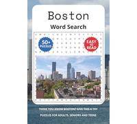 Boston Word Search Puzzle Book: Word Searches with Easy to Read Print About Boston, Boston Landmarks, Places and More | 6x9 inches, 110 pages | 50+ Puzzles ... Gifts for Vacations, Holidays and Trips.