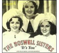 Boswell Sisters, the - It's You