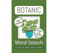 Botanic Word Search Puzzle Book: 50+ Fun and Relaxing Puzzles About Plants, Gardening, and Nature