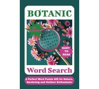 Botanic Word Search Puzzle Book: A Perfect Word Puzzle Gift for Nature, Gardening and Outdoor Enthusiasts. An easy-to-read 6x9 inch portable book with ... Search for names of trees, flowers and more.