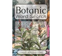 Botanic Word Search Puzzle Book: Botanic Word Search Puzzle Book with Easy to read print about Botanical, Plants, Trees and more | 6x9 inches, 110 ... Gift for Vacations, Holidays and Birthdays