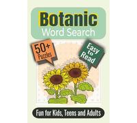 Botanic Word Search Puzzle Book: Puzzles featuring Plants, Flowers, and Botany