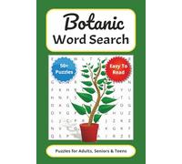Botanic Word Search Puzzle Book: Relaxing Word Search Puzzles Inspired by Plants, Flowers, and Botany