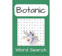 Botanic Word Search Puzzle Book: Word Searches with Easy to Read Print about Botanic, Botanic garden, Plants and More | 6x9 inches, 110 pages | 50+ ... Gift for Vacations, Holidays and Free Times