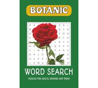 Botanic Word Search Puzzle Book: Word Searches with Easy to Read Print about Botanic, Floral, Plants - 6x9 inches, 110 pages - For Relaxation and Anxiety Relief