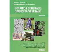 Botanica generale e diversità vegetale - 2019 - Piccin-Nuova Libr