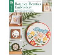 Botanical Beauties Embroidery: 8 Exquisite Floral Designs to Let Your Creativity Flourish