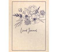 Botanical Bliss Lined Journal: 100 Pages for Thoughts, Notes, & Inspiration