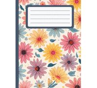 Botanical Bloom Daisy Floral Composition Notebook College Ruled 200 Pages: Large Academic Journal for Structured Lecture Notes, Thesis Research, and Professional Documentation