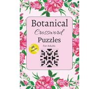 Botanical Crossword Puzzles: A Nature-Inspired Word Challenge for Plant Lovers