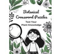 Botanical Crossword Puzzles: Test Your Plant Knowledge