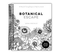 Botanical Escape: 40 Beautiful Tracing Projects to Help You Unwind [Spiral-bound] Oszvald, Anna