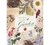 Botanical Journal: Notes from the Garden, Pretty Notebook for Gardeners and Plant Lovers, Planting and Bloom Tracker: Lined Pages for Planting Dates, ... Seed Notes, and Garden Planning, 110 Pages