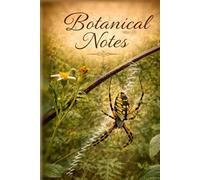 Botanical Notes: A Nature Journal for Observation, Field Notes, and Reflection