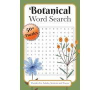 Botanical Word Search: Crossword Puzzles with Easy to Read Print about Botanicals, Plants, Gardening and More | 6x9 inches, 120 pages | 50+ Puzzles ... Gift for Vacations, Holidays and Relaxation